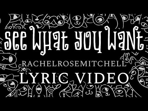 Video thumbnail for See What You Want