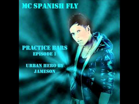 MC Spanish Fly - Practice bars 1 ( Urban Hero ) FREE DOWNLOAD !!