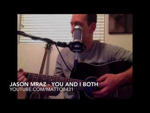 Jason Mraz - You and I Both (Acoustic Cover by Matt Owens)