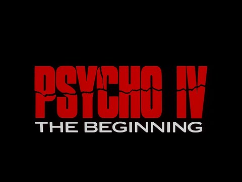 PSYCHO IV: THE BEGINNING