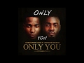 Only You