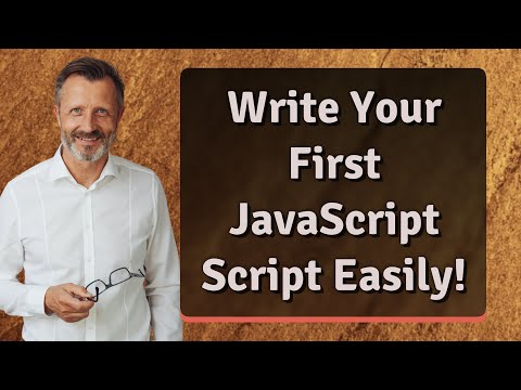 Write Your First Javascript Script Easily