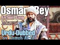 Tribute to Kurulus Osman | Osman Bey Marşı(Anthem)song | full Urdu Dubbed | by Hamza Arif | HS EDITZ