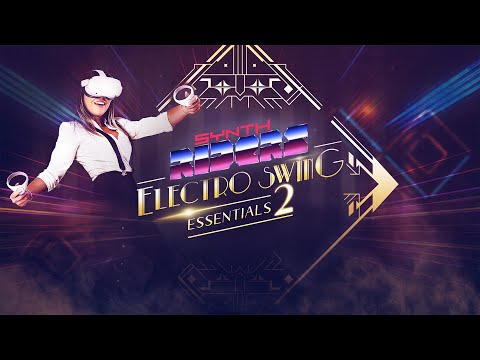 Synth Riders | Electro Swing Essentials 2 Release Trailer | Meta Quest Platform