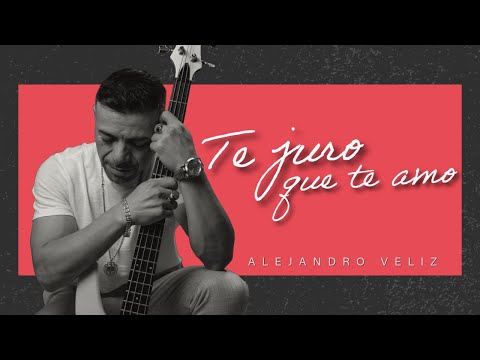 Alejandro Veliz - Te juro que te amo | Video Lyric 2025