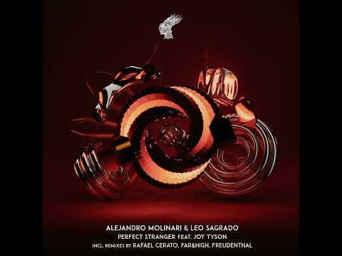 Alejandro Molinari & Leo Sagrado feat. Joy Tyson - Perfect Stranger (Rafael Cerato Remix)