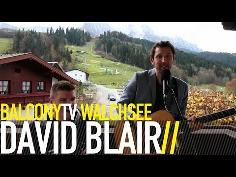 DAVID BLAIR - HEART BEAT (BalconyTV)