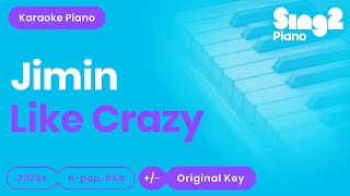 Download lagu Jimin - Like Crazy (Piano Karaoke) mp3 Download lagu Jimin - Like Crazy (Piano Karaoke) mp3