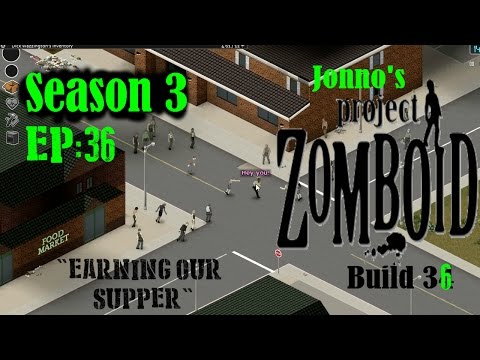 Jonno's Project Zomboid (v36) Season 3, Episode 36