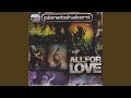 All For Love