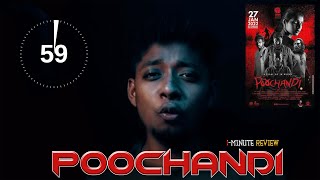 1-Minute Review // POOCHANDI // Malaysia Tamil Movie