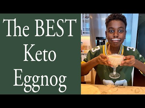 The BEST Keto Eggnog