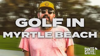 Planning a Myrtle Beach Golf Trip (The Salty Golfer) | Pints & Putts 008