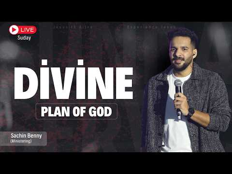 || SACHIN BENNY (MINISTERING) DIVINE PLAN OF GOD || FEBRUARY 15, 2026