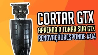 Como cortar e regular a GTX (Andis) - RENOVAÇÃORESPONDE #04