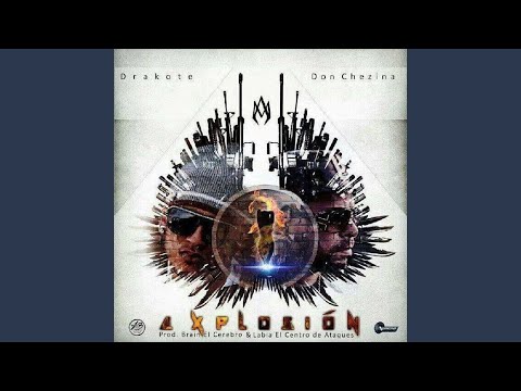 Explosíon (feat. Don Chezina)