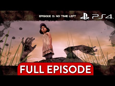 The Walking Dead - Season 1 Episode 5: No Time Left - PS4 Longplay