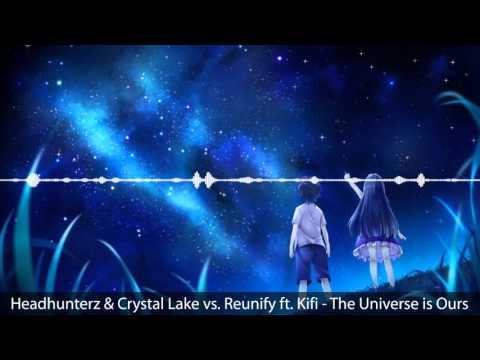 [Electro House] Headhunterz & Crystal Lake vs. Reunify ft. Kifi - The Universe Is Ours