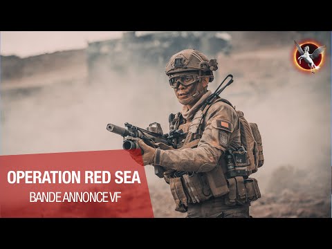 OPERATION RED SEA - Bande Annonce VF