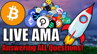 Most Don't Realize How Big This Crypto Bull Run Could Get... Answering ALL Questions! Live Q&A