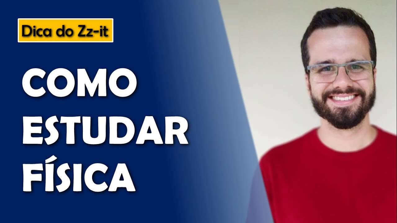 3 TÉCNICAS PODEROSAS PRA ESTUDAR E APRENDER FÍSICA DO ZERO! (A 3ª técnica é a melhor!)