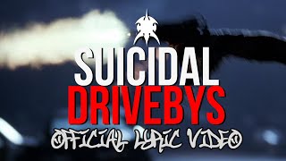Suicidal Drivebys Music Video