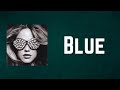 Calvin Harris - Blue (Lyrics)