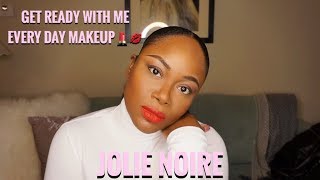 GET READY WITH ME | EVERY DAY MAKEUP- JOLIE NOIRE KEYONDRA