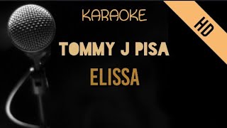 Download lagu Tommy J Pisa Elisa HD Karaoke... mp3