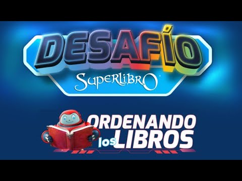 Superlibro │Desafío Superlibro │ Ordenando los Libros │NUEVA SERIE*