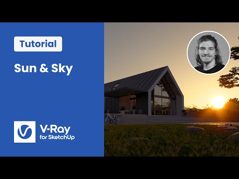 V-Ray for SketchUp tutorial — Lighting, pt.1: using the Sun and Sky system
