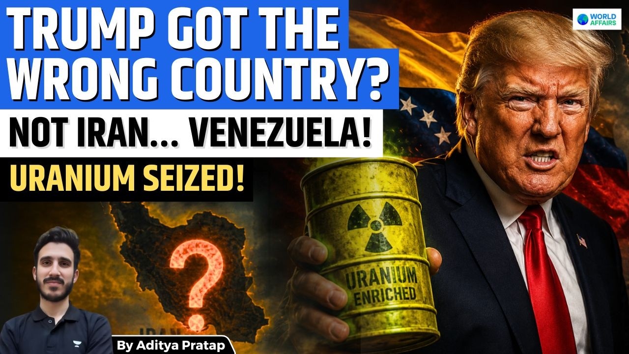 Donald Trump Removes Highly Enriched Uranium from Venezuela Instead of Iran