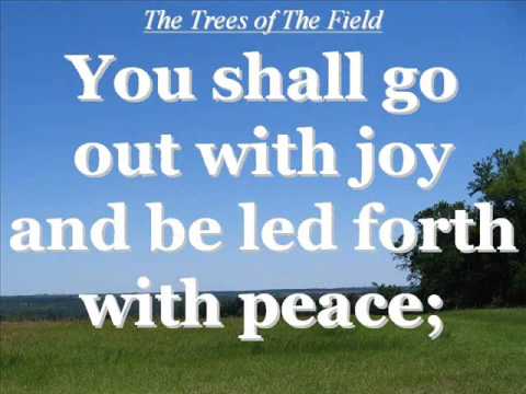 The Trees of The Field - Isaiah 55:12 with Lyrics     (עצי השׂדה ימחאו־כף)