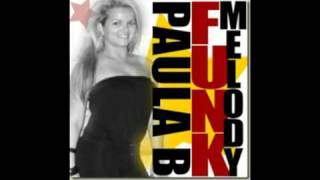 Paula B - Funk Melody