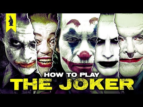 How to Portray The Joker – Wisecrack Edition