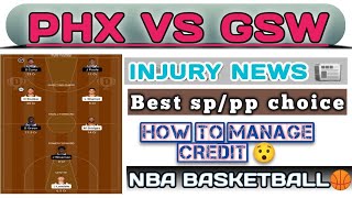 PHX VS GSW DREAM11 TEAM | PHX VS GSW NBA BASKETBALL TEAM | PHX VS GSW AMERICAN BASKETBALL TEAM |