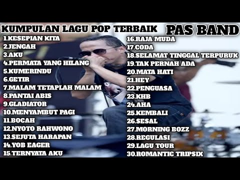 PAS BAND //KUMPULAN LAGU POP TERBAIK