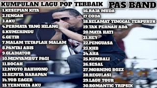 Download lagu PAS BAND //KUMPULAN LAGU POP TERBAIK mp3 Download lagu PAS BAND //KUMPULAN LAGU POP TERBAIK mp3