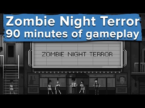 90 minutes of Zombie Night Terror gameplay - Eurogamer Wednesdays - YouTube