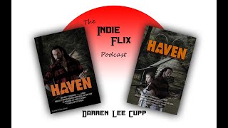 Darren Lee Cupp's interview with The Indie Flix Podcast video