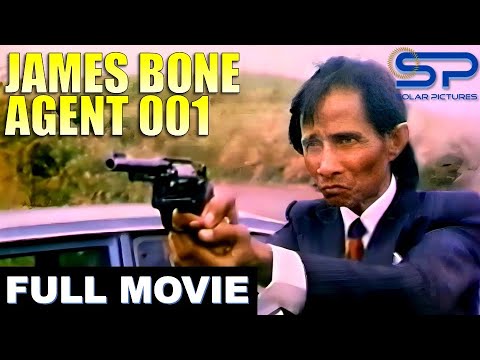 JAMES BONE AGENT 001 | Full Movie | Action Comedy w/ Palito, Melissa Mendez, Don Pepot