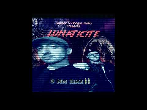 Hustlazz 'n' Bangazz "Lunaticite" - 9mm Рима 2 #Skinny #HustleBang #Lunaticite