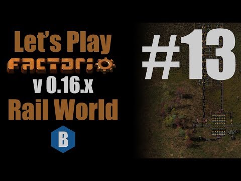 Let's Play: Factorio - Rail World 0.16.x - Remote Mining Station - Part 13