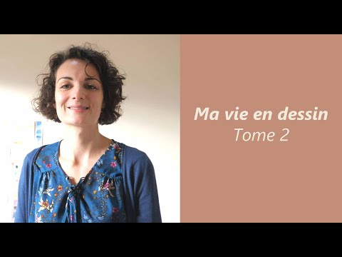 Ma vie en Dessin - tome 2