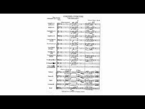 Elgar: "Froissart" Overture, Op. 19 (with Score)