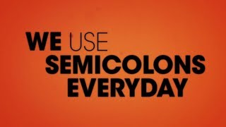Semicolon Music Video