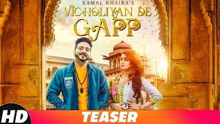 Teaser | Vicholiyan De Gapp | Kamal Khaira | Desi Crew | Releasing On 8th Dec 18