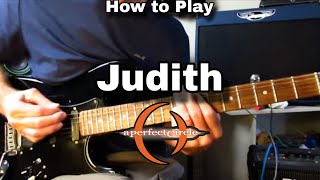 How to Play JUDITH - A Perfect Circle. Guitar Lesson.