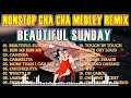BEAUTIFUL SUNDAY NONSTOP CHA CHA MEDLEY REMIX Karaoke9569