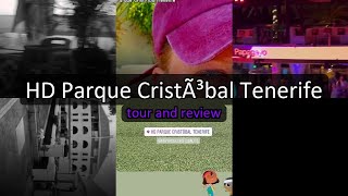HD Parque Cristbal Tenerife Tenerife Canary Islands - Family-Friendly Beach Reso